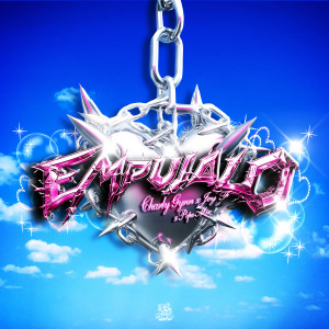 Album EMPUJALO (Explicit) from Charly Gynn
