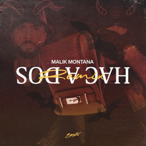 收聽Malik Montana的Hac A Dos (Remix|Explicit)歌詞歌曲