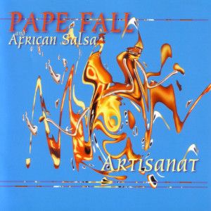 Pape Fall的專輯Artisanat