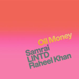LINTD的專輯Oil Money