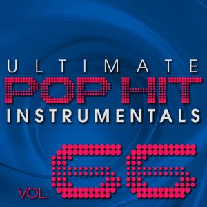 Hit Crew Masters的專輯Ultimate Pop Hit Instrumentals, Vol. 66