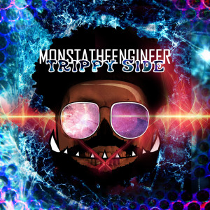 Album Trippy Side oleh MonstaTheEngineer