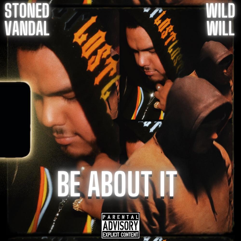 Be About it (feat. StonedVandal818) (Explicit)