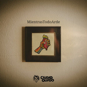 Album Mientras Todo Arde from Ciudad Olvido