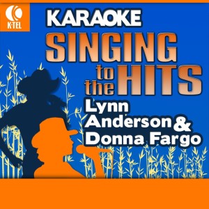 Album Karaoke: Lynn Anderson & Donna Fargo - Singing to the Hits from Donna Fargo