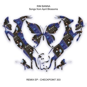 Rim Banna的專輯Songs from April Blossoms (Remix)