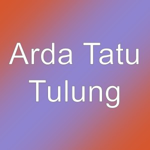 Tulung dari ARDA TATU