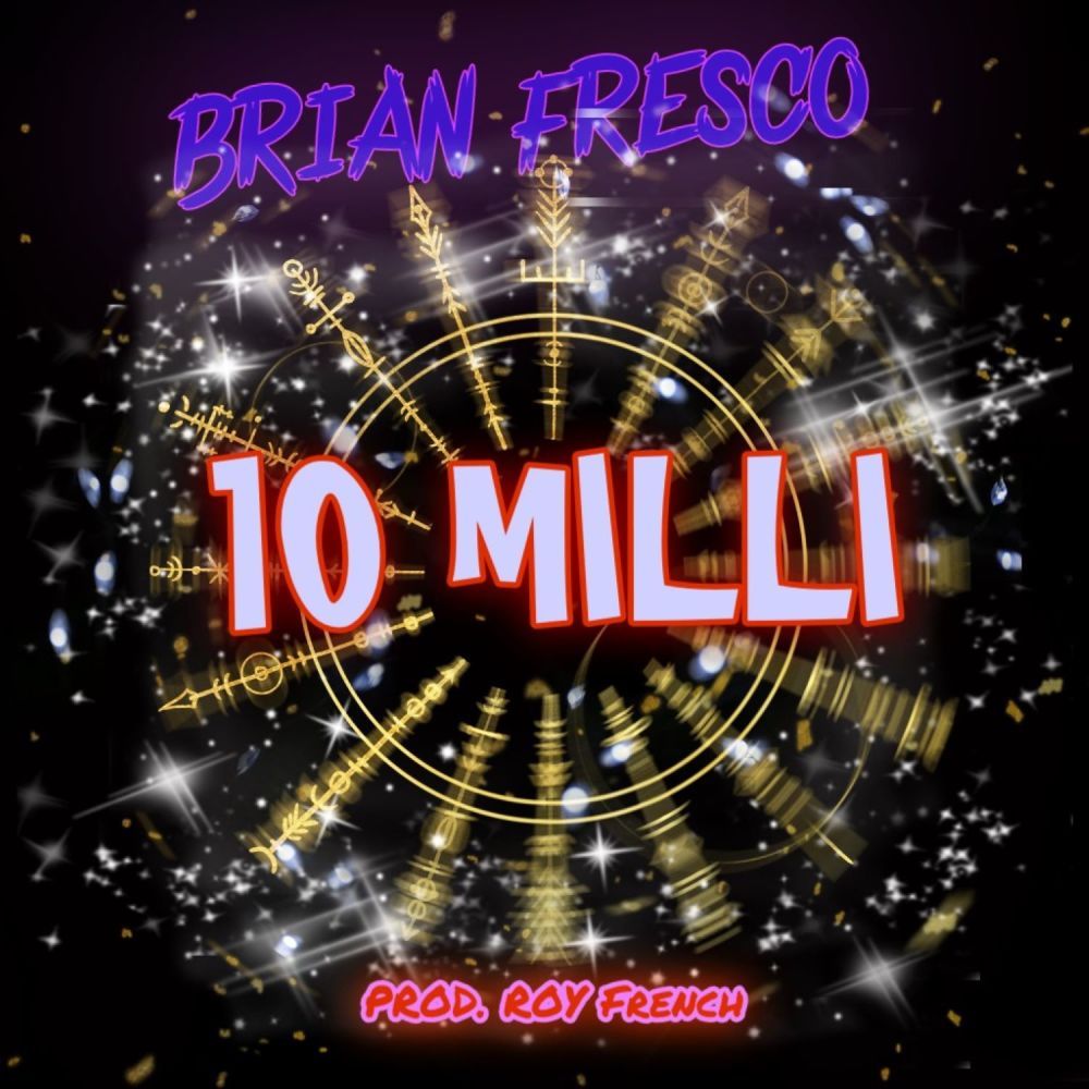 10 Milli (Explicit)
