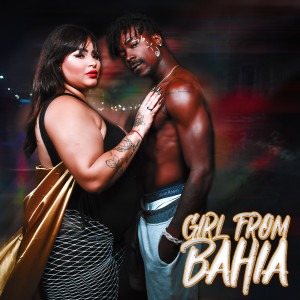 ดาวน์โหลดและฟังเพลง Girl From Bahia พร้อมเนื้อเพลงจาก Ornellas