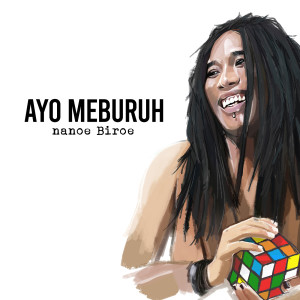 Album Ayo Meburuh from Nanoe Biroe