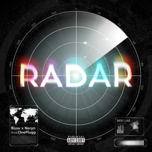 ดาวน์โหลดและฟังเพลง Radar พร้อมเนื้อเพลงจาก Neryn