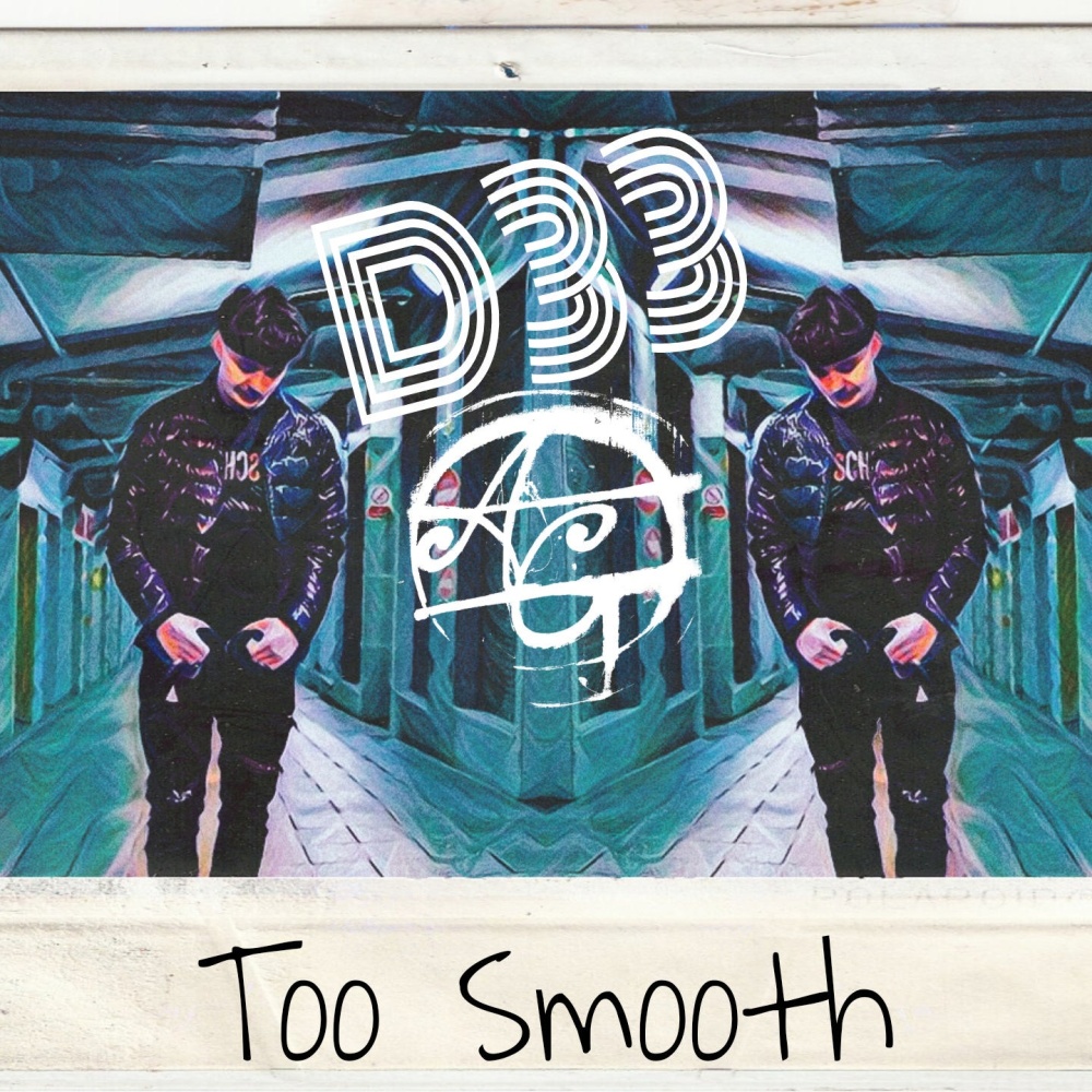 Too Smooth (feat. D33) (Explicit)