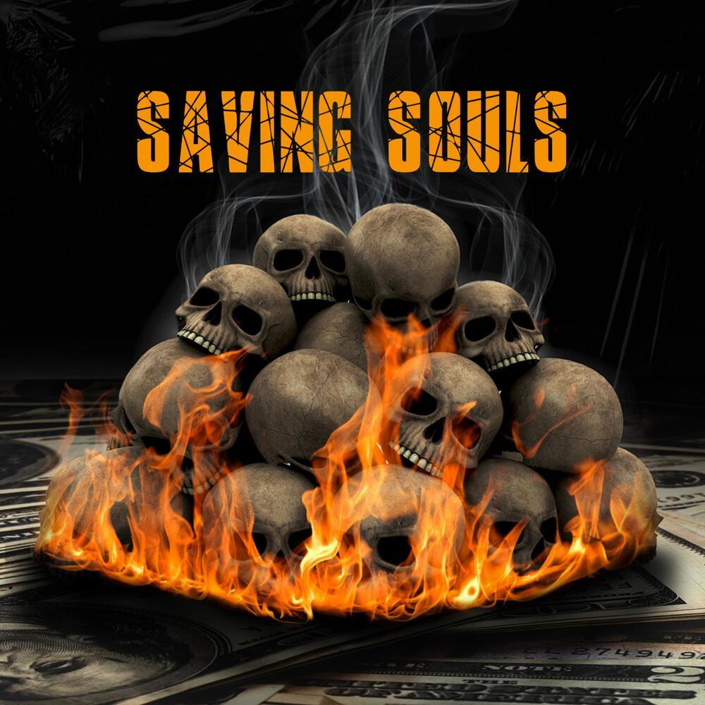 SAVING SOULS