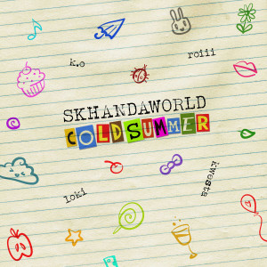 ดาวน์โหลดและฟังเพลง Cold Summer (Explicit) พร้อมเนื้อเพลงจาก SKHANDAWORLD