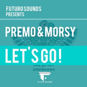 Listen to Let's Go song with lyrics from Premo