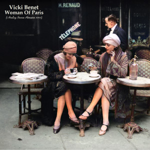 Vicki Benêt的专辑Woman Of Paris (Analog Source Remaster 2022)