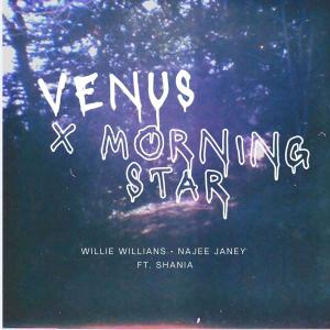 Willie Williams的专辑Venus || Morning Star