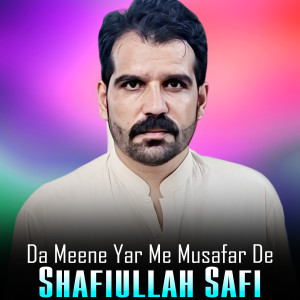Album Da Meene Yar Me Musafar De from 