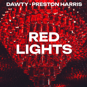 ดาวน์โหลดและฟังเพลง Red Lights พร้อมเนื้อเพลงจาก Dawty