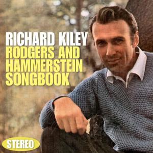 Richard Kiley的專輯Rodgers and Hammerstein Songbook (Stereo)