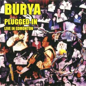 อัลบัม Plugged-In (Live in Edmonton) ศิลปิน Burya