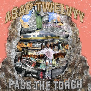 Album Pass the Torch (Explicit) from A$AP Twelvyy