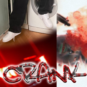 Album crank (Explicit) from Whitener