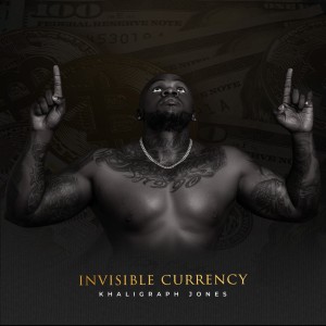 Album Invisible Currency (Explicit) from Khaligraph Jones