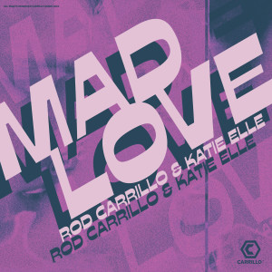 Rod Carrillo的專輯Mad Love