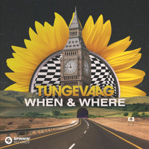收聽Martin Tungevaag的When & Where歌詞歌曲
