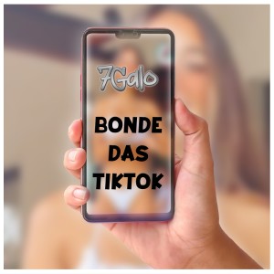 Listen to Bonde das Tiktok (Explicit) song with lyrics from 7Galo