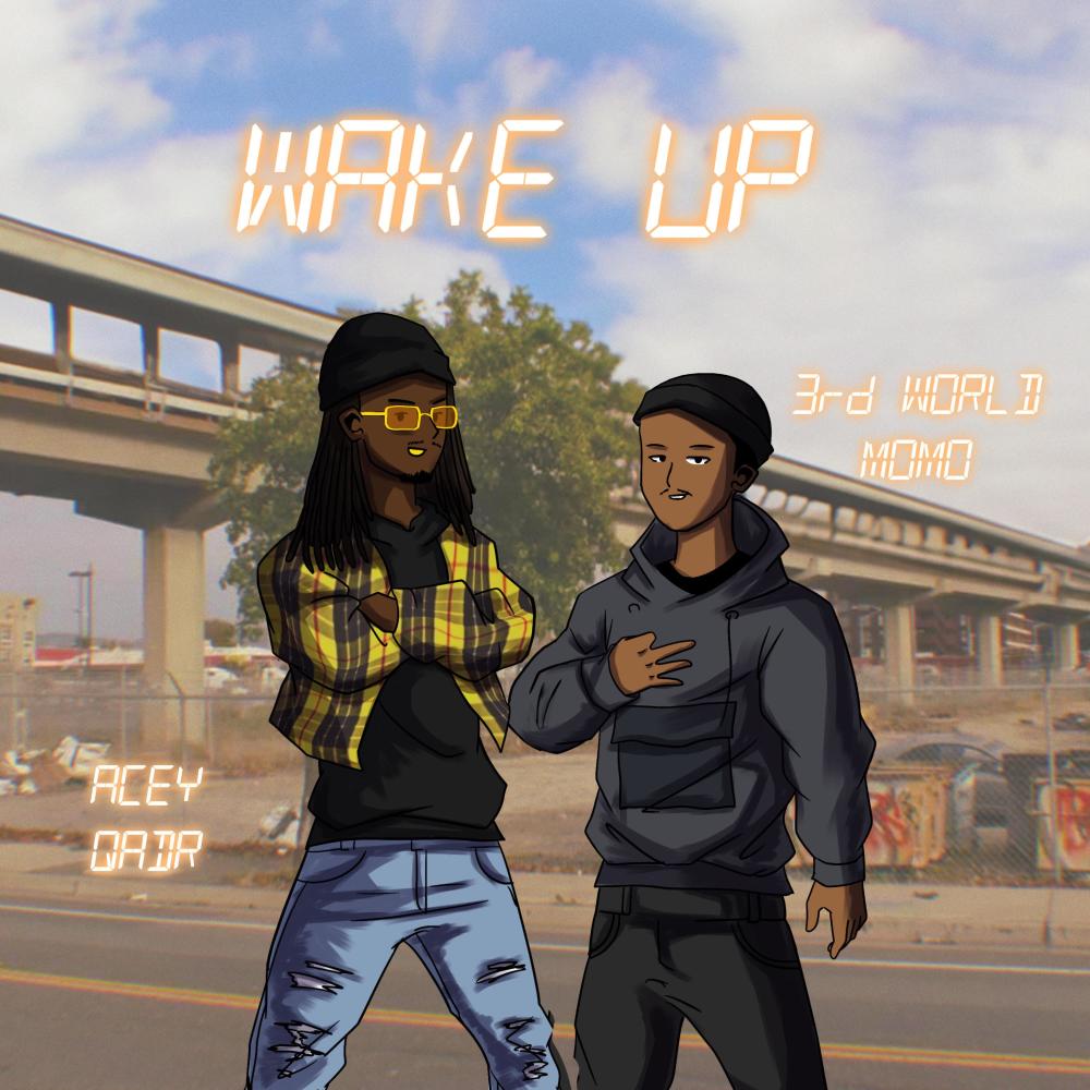 WAKE UP (feat. 3rd World Momo) (Explicit)