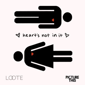 Album Heart's Not In It from Loote