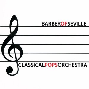 Album The Barber of Seville from Classical Pops Orchestra