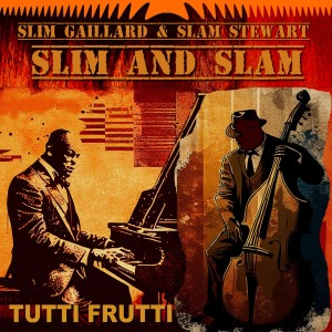 Dengarkan lagu Slim Slam Boogie (feat. Herman Fintall, Nick Fenton, Kenny Clarke, Lumell Morgan) nyanyian Slim & Slam dengan lirik