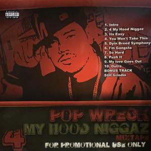 收聽Pop Wreck的My Love Goes Out (feat. Ready Reef & C-Notes) (Explicit)歌詞歌曲