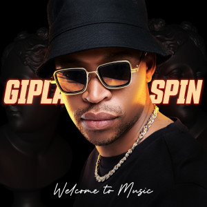 Gipla Spin的專輯Welcome To Music