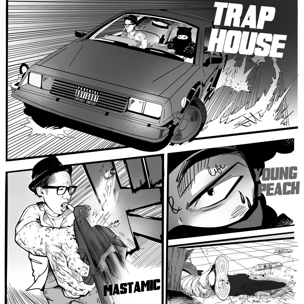Trap House (feat. MastaMic) [Explicit]