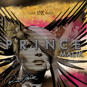 收听Prince Malik的Cara De Angle歌词歌曲