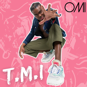 T.M.I dari Omi