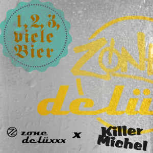 Killermichel的專輯1, 2, 3 viele Bier (Explicit)