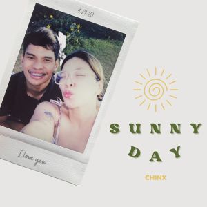 Chinx的專輯sunny day