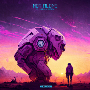 Don Diablo的专辑Not Alone (Explicit)