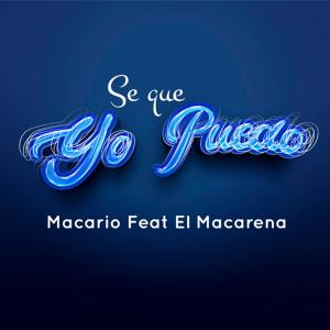 Macario的專輯Se Que Yo Puedo (feat. Macario)