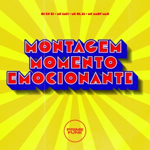 DJ CN ZS的專輯Montagem Momento Emocionante (Explicit)