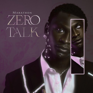Listen to Zero Talk song with lyrics from Marathon
