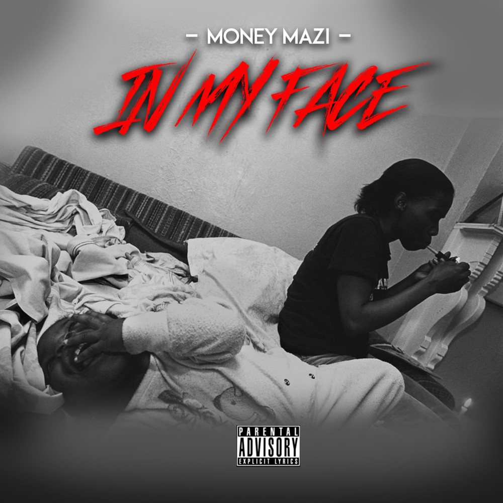 In My Face (Explicit)