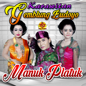 Album Manuk Platuk from Karawitan Gemblung Budoyo