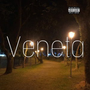 Veneta (Explicit)