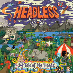 Headless的專輯A Tale of No Heads (Explicit)